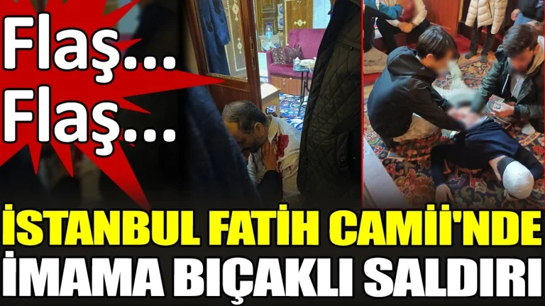 Fatih Camii İmamına Bıçaklı Saldırı